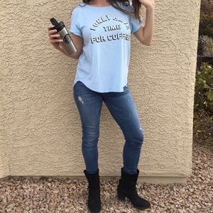 “I only have time for coffee” T shirt